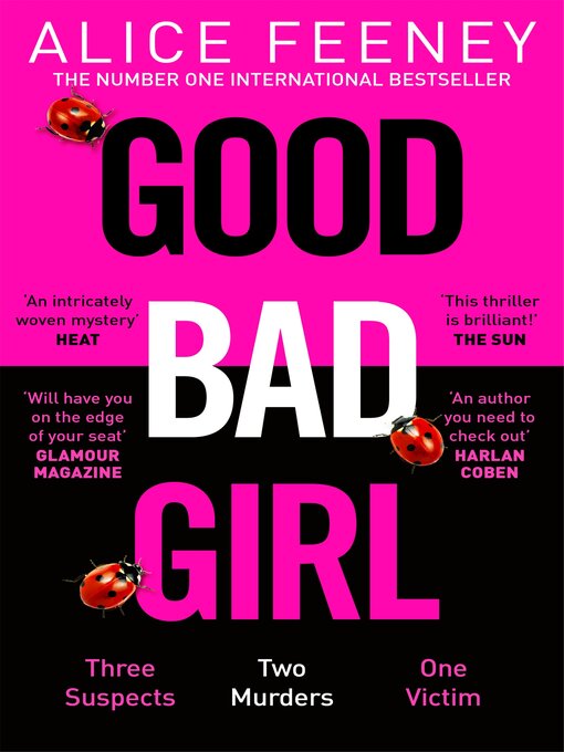 Title details for Good Bad Girl by Alice Feeney - Available